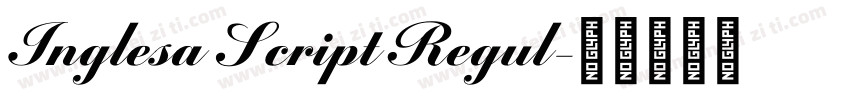 Inglesa Script Regul字体转换